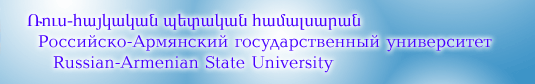Pictures of the students of the Russian-Armenian State University